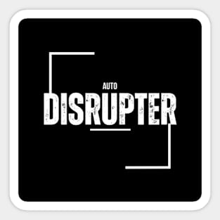 autodisrupter Sticker